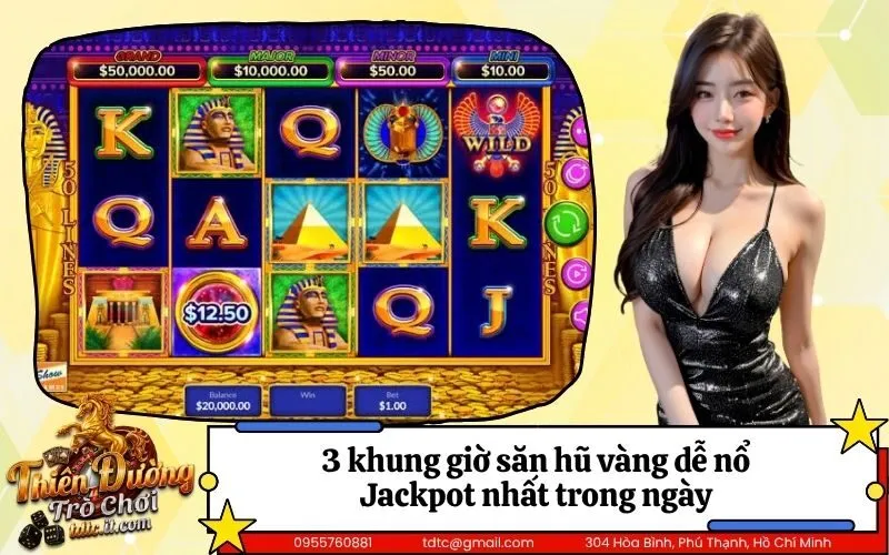 3 khung giờ săn hũ vàng dễ nổ Jackpot nhất trong ngày