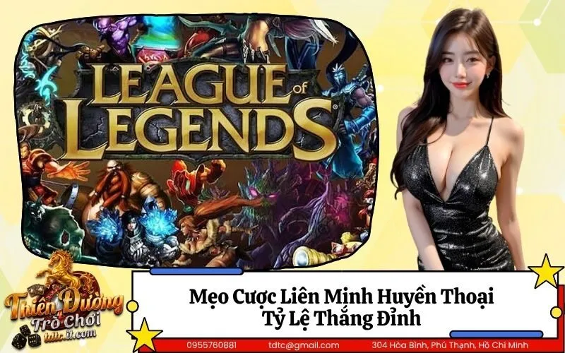 Liên Minh Huyền Thoại