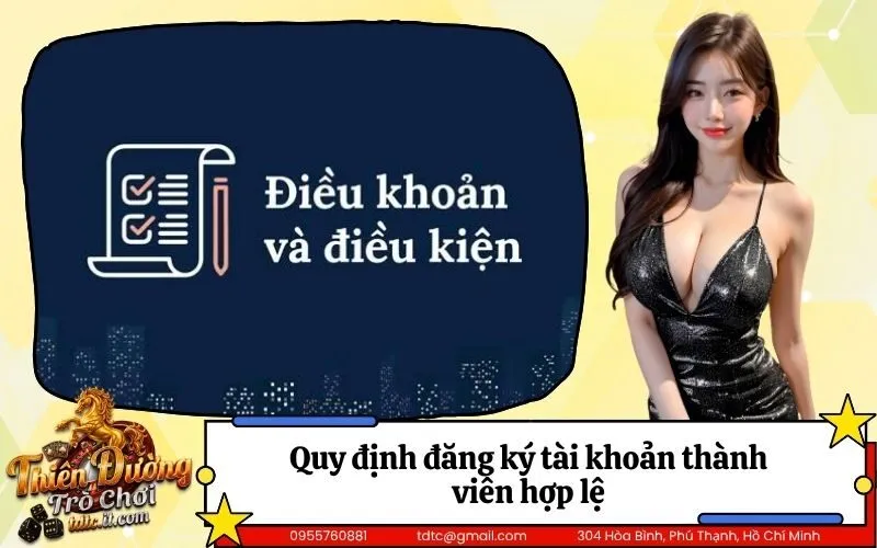 Quy định đăng ký tài khoản thành viên hợp lệ
